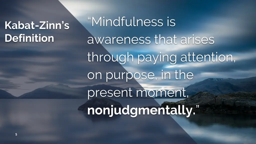 mindfulness is awareness that arises through