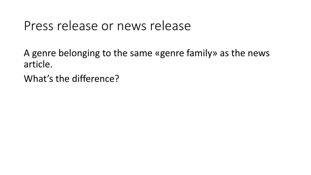 press release or news release