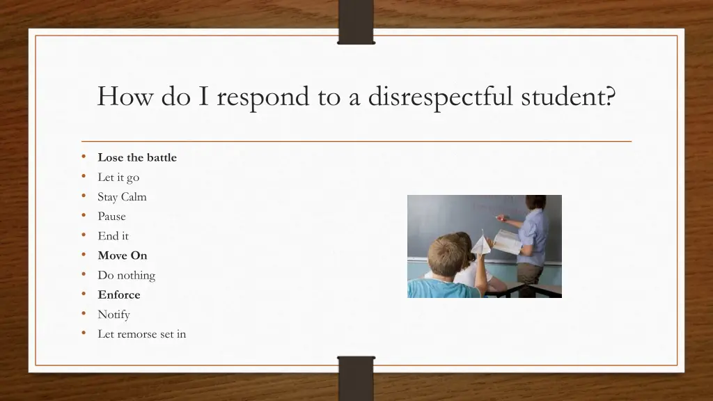 how do i respond to a disrespectful student