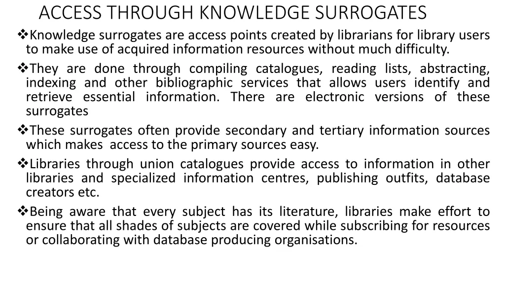 access through knowledge surrogates knowledge