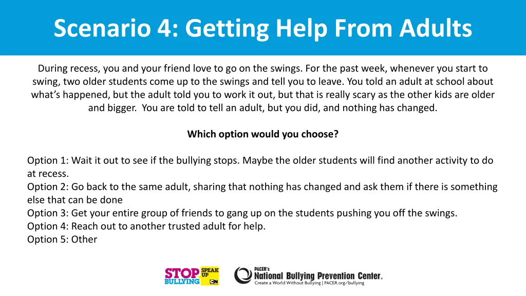 scenario 4 getting help from adults