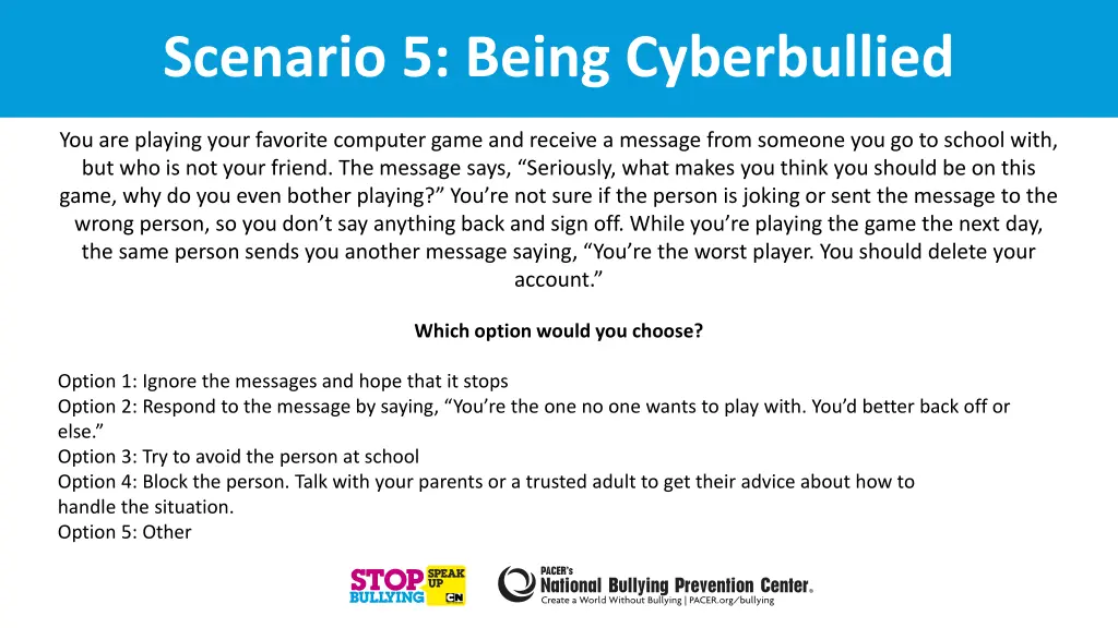scenario 5 being cyberbullied