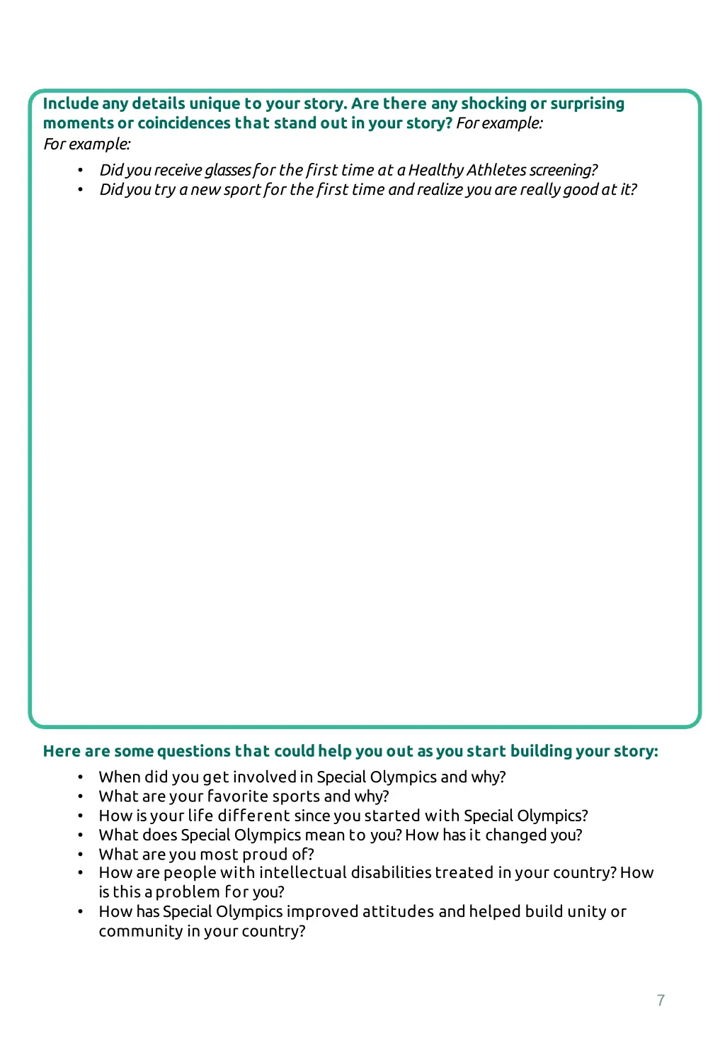 includeany details unique to your story are there