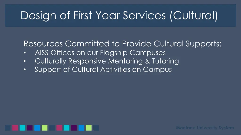 design of first year services cultural