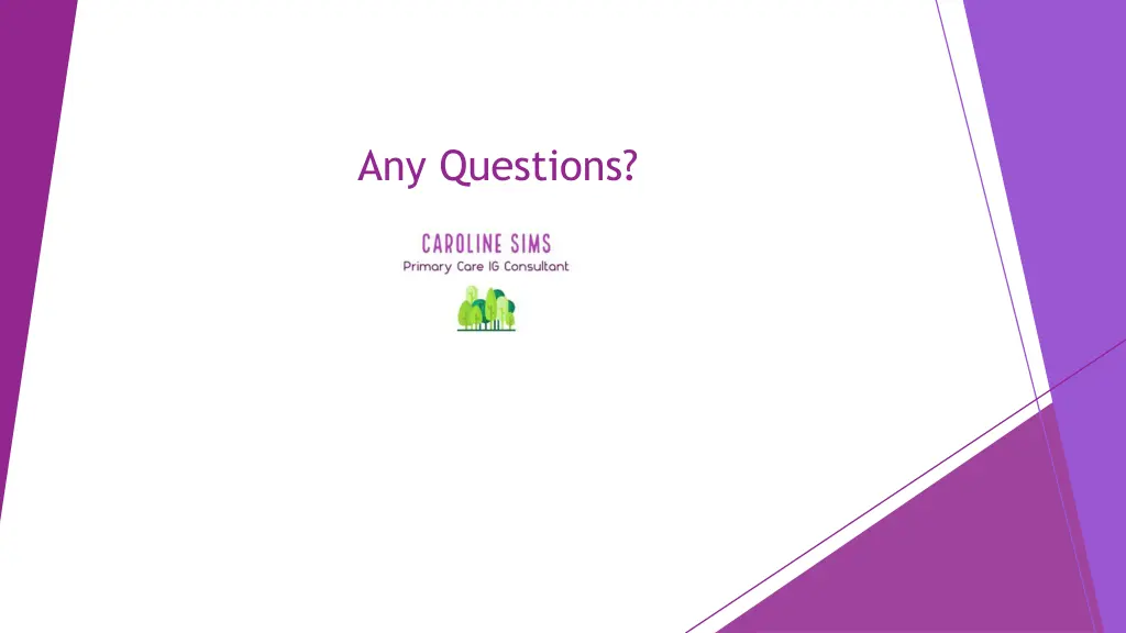 any questions