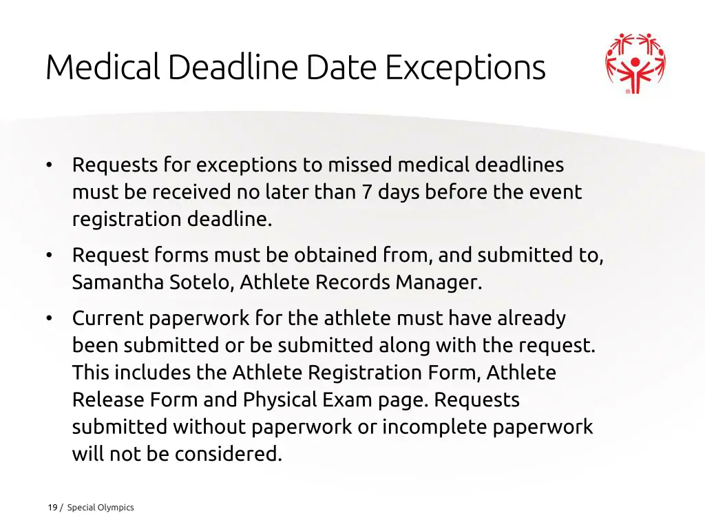 medical deadline date exceptions