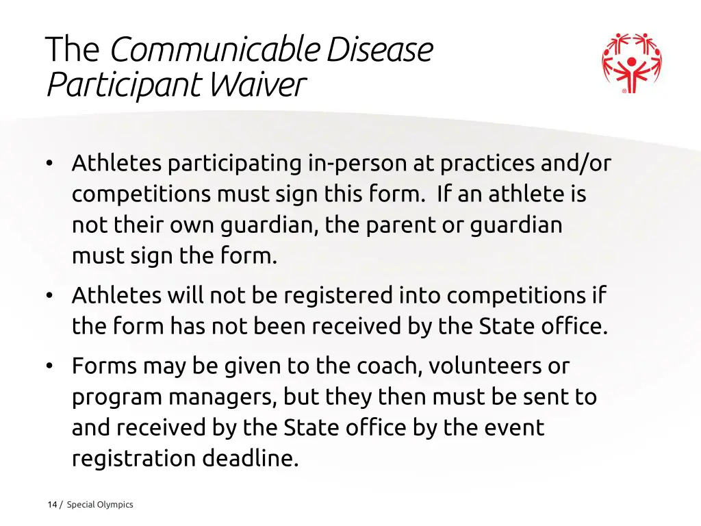 the communicable disease participant waiver