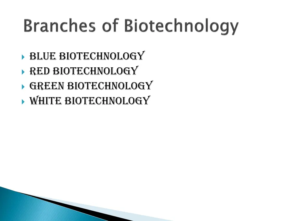 blue biotechnology red biotechnology green