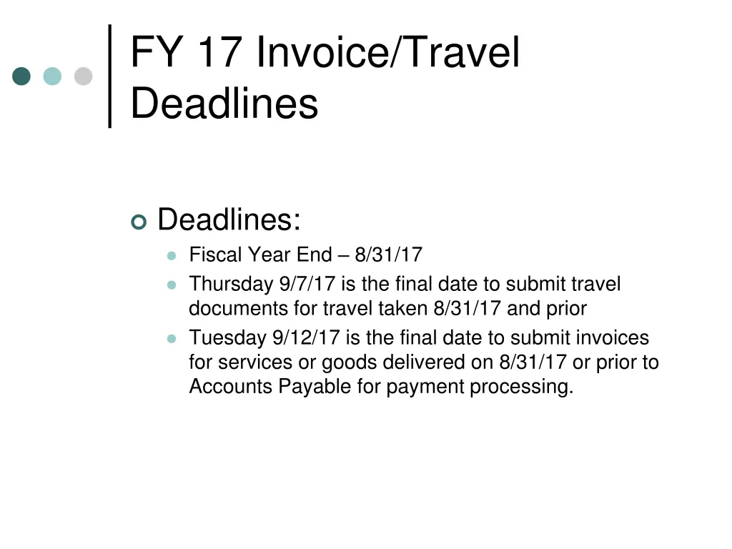 fy 17 invoice travel deadlines