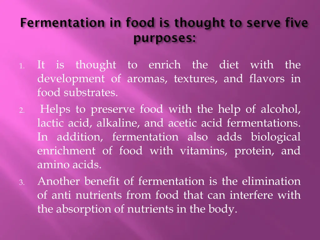 it development of aromas textures and flavors