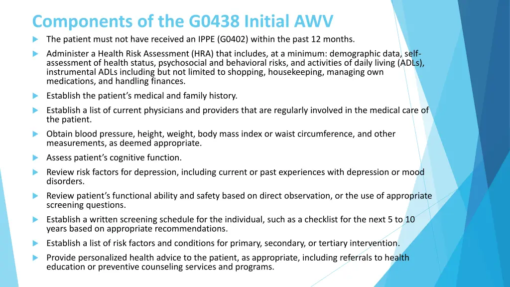 components of the g0438 initial awv the patient