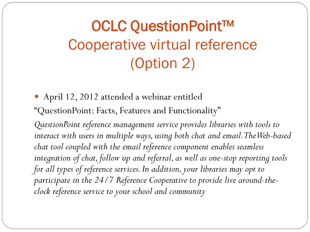 oclc questionpoint oclc questionpoint cooperative