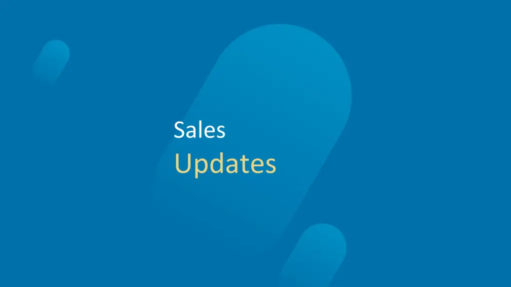 sales updates