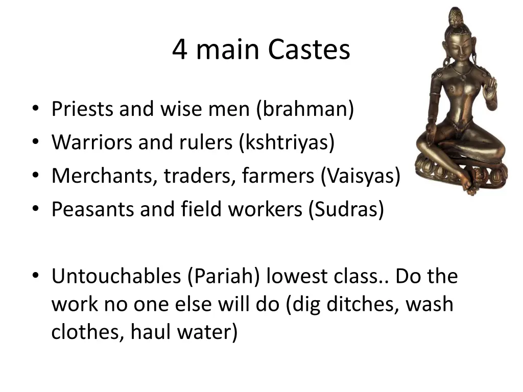 4 main castes