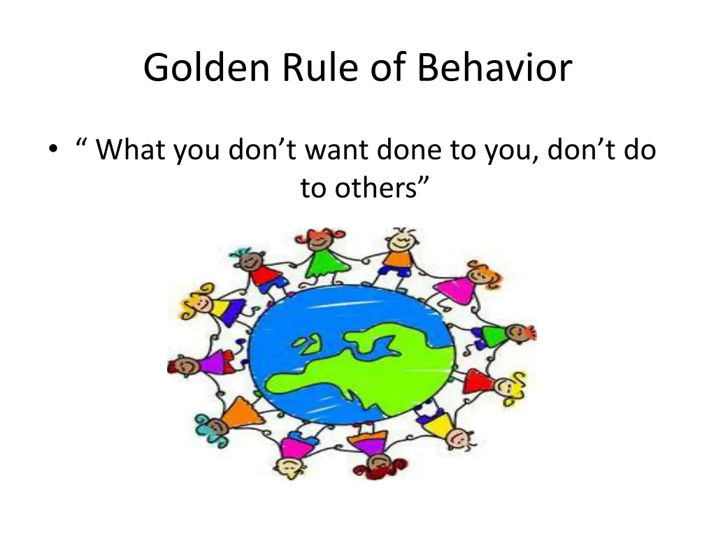 golden rule of behavior