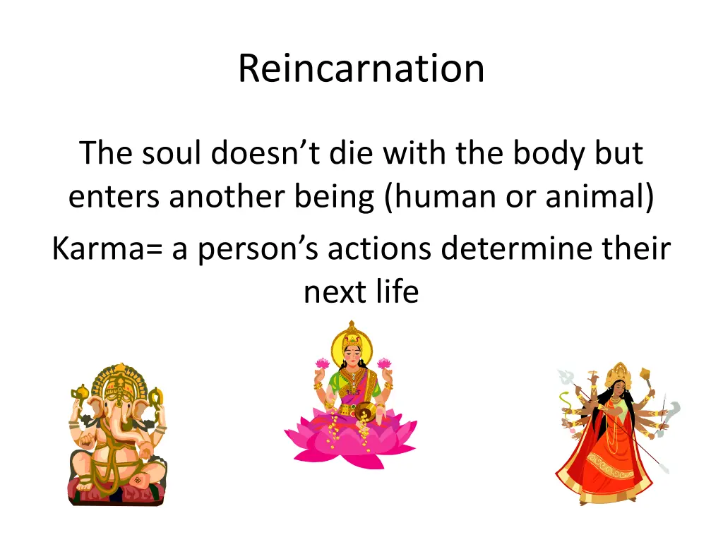 reincarnation