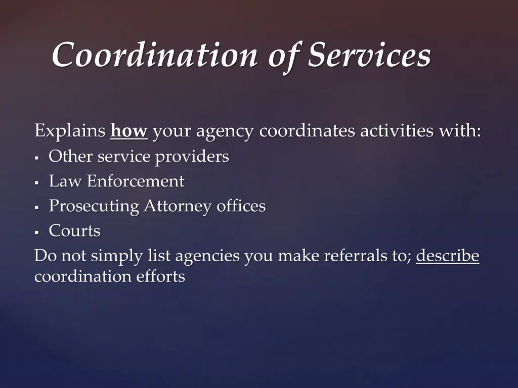 coordination of services