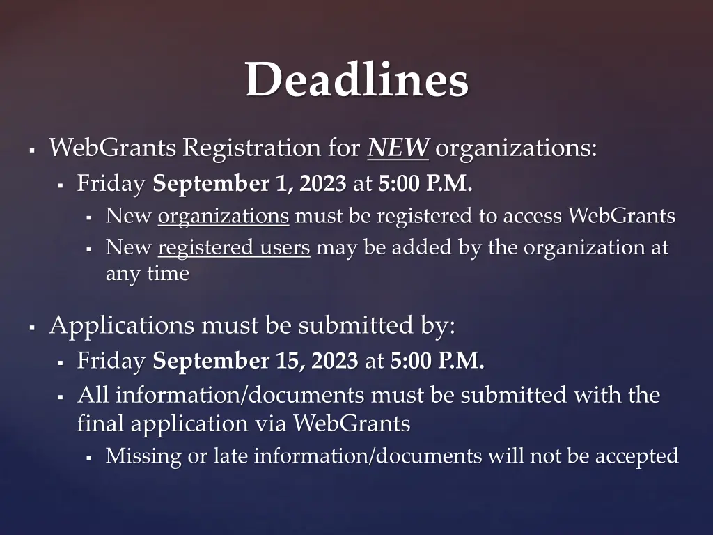 deadlines