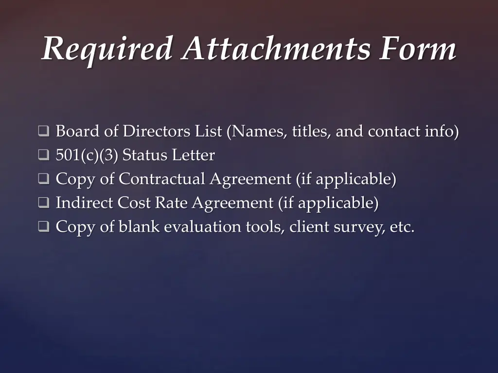 required attachments form 1