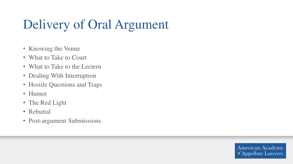 delivery of oral argument 1
