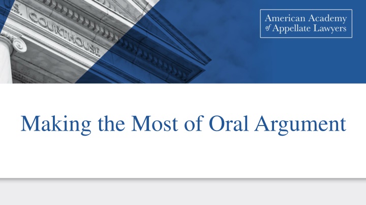 making the most of oral argument