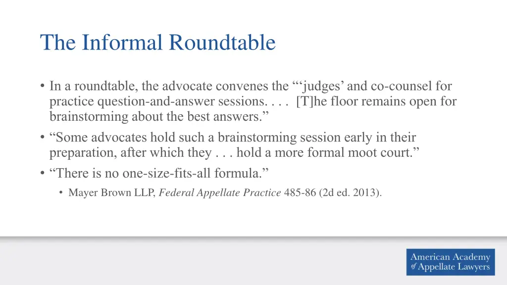 the informal roundtable