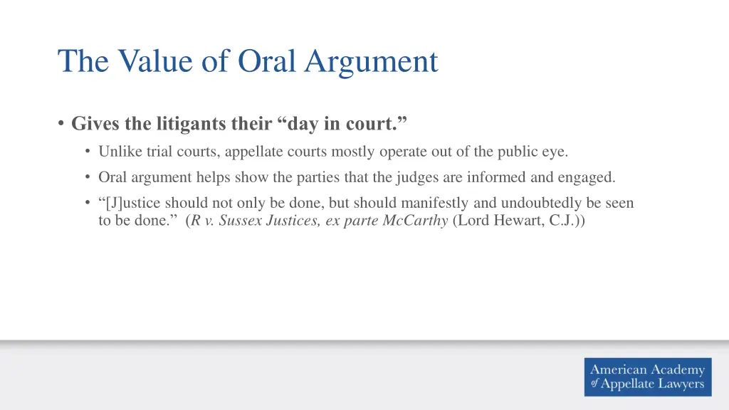 the value of oral argument 1