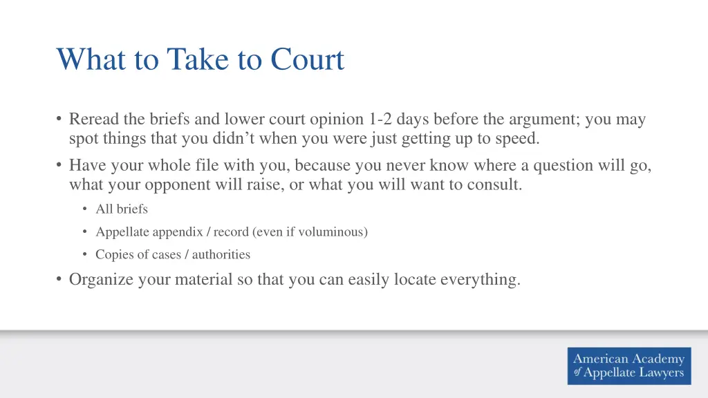 what to take to court