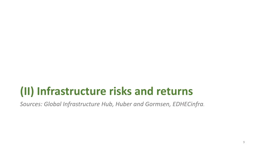 ii infrastructure risks and returns sources