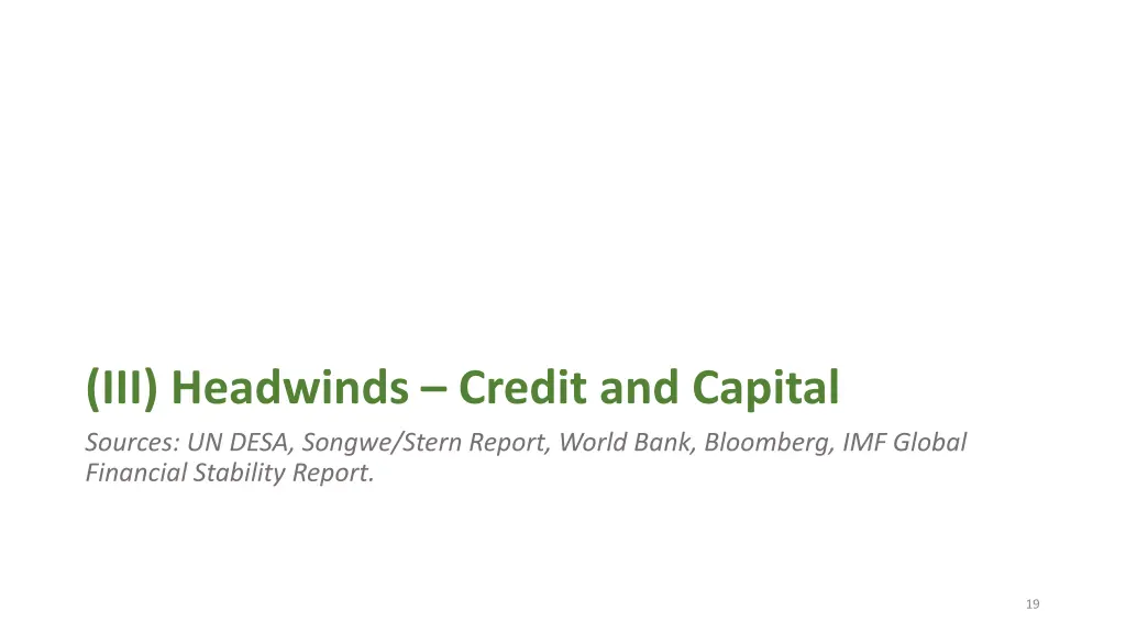 iii headwinds credit and capital sources un desa