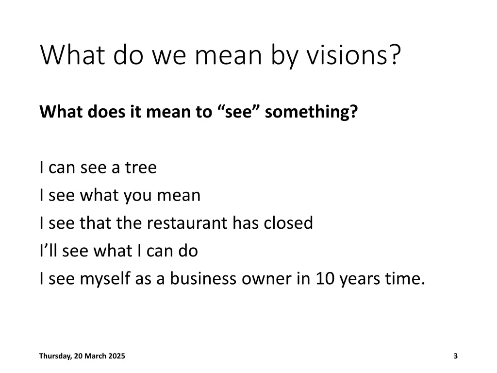 what do we mean by visions