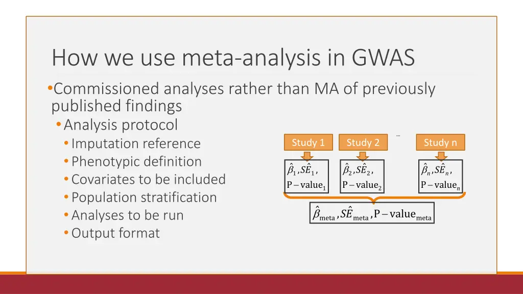 how we use meta analysis in gwas commissioned