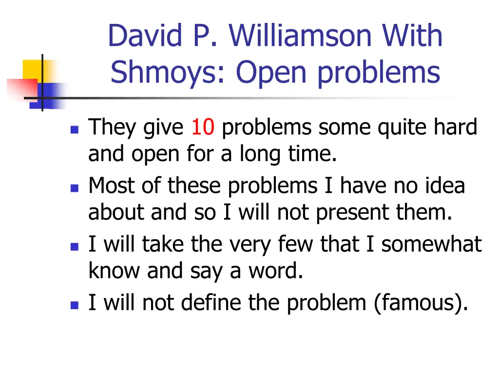 david p williamson with shmoys open problems
