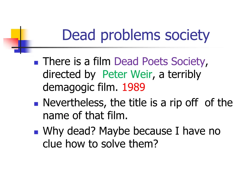 dead problems society