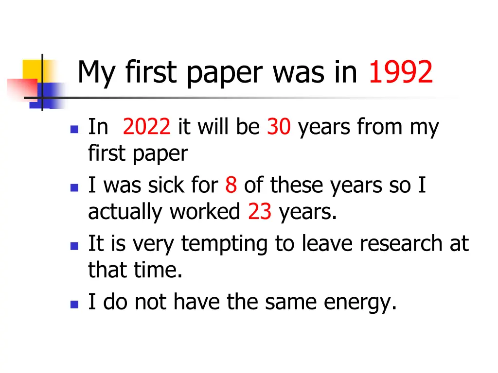 my first paper was in 1992