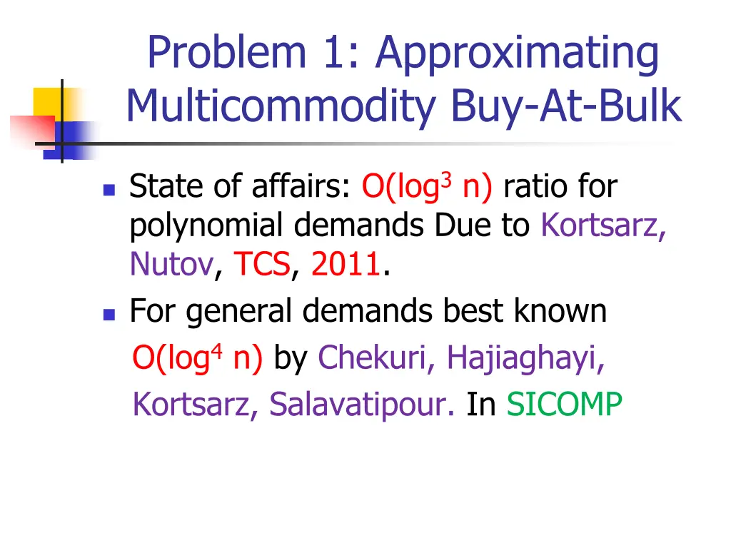 problem 1 approximating multicommodity buy at bulk