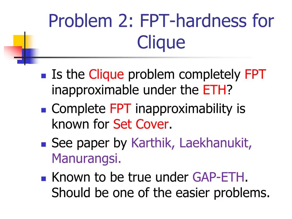 problem 2 fpt hardness for clique