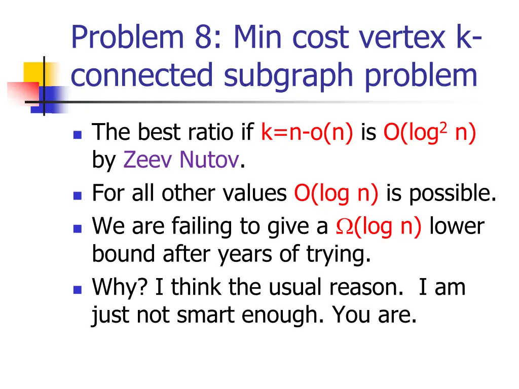 problem 8 min cost vertex k connected subgraph