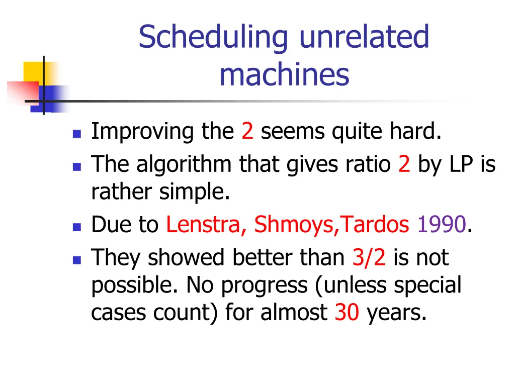 scheduling unrelated machines