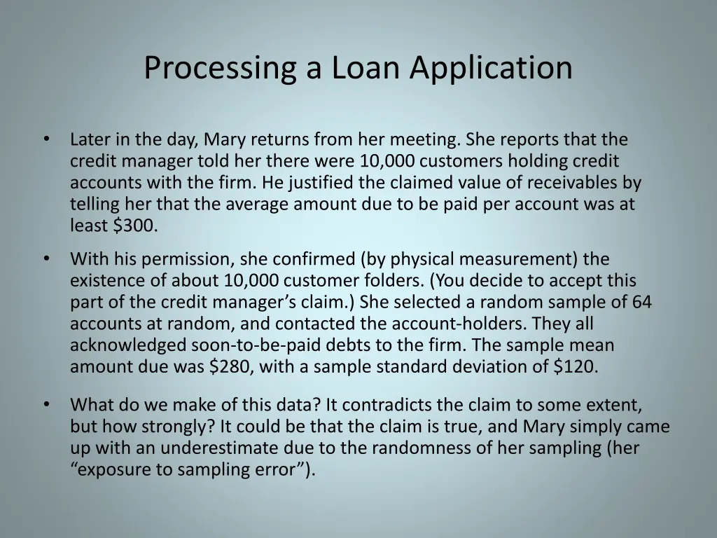 processing a loan application