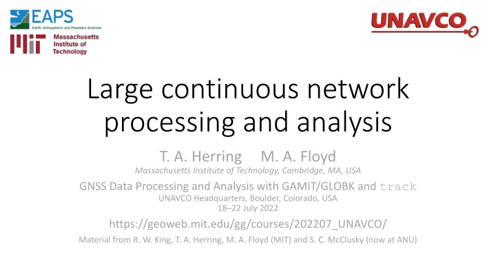 large continuous network processing and analysis