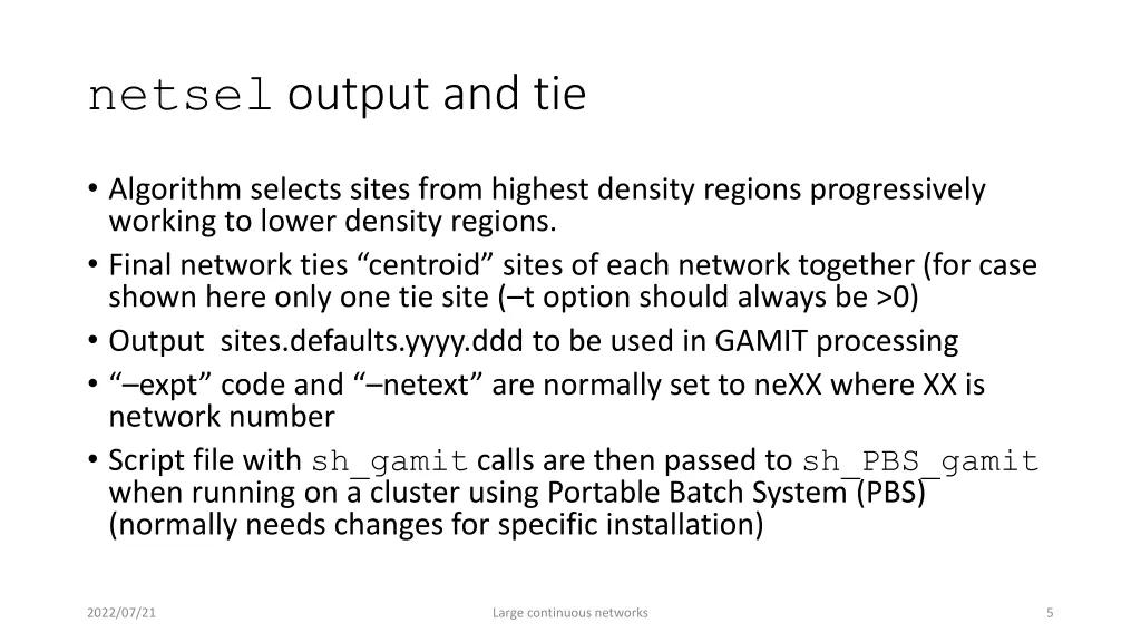 netsel output and tie
