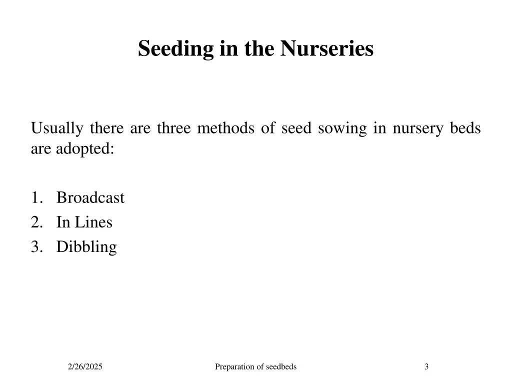 seeding in the nurseries