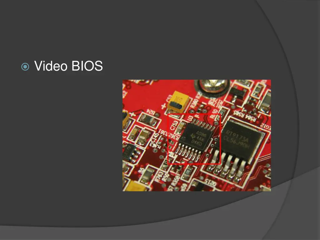 video bios