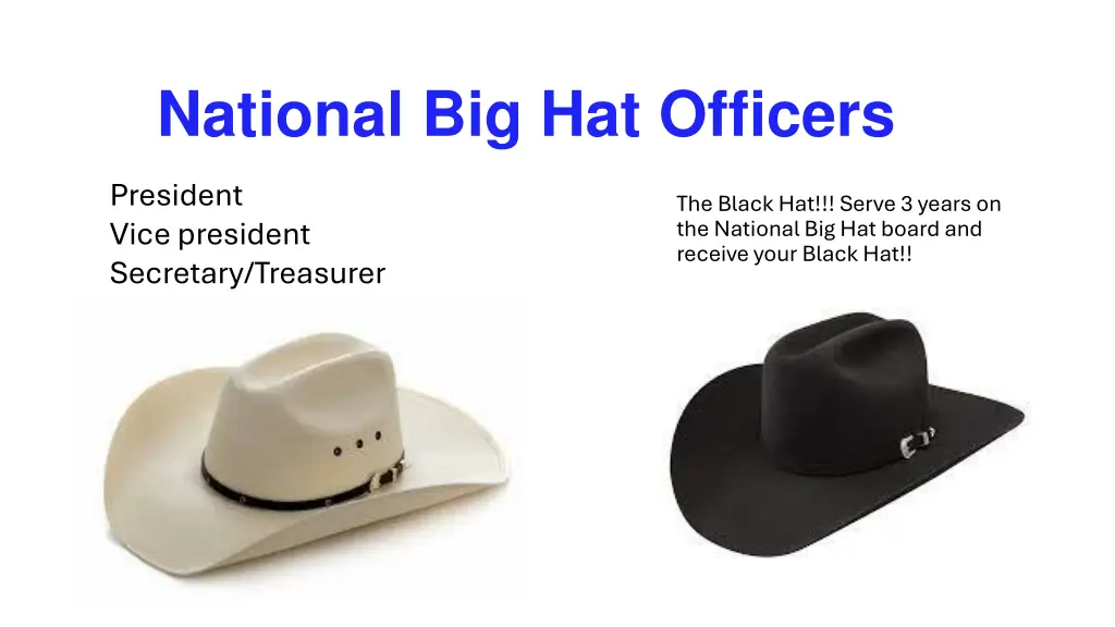 national big hat officers
