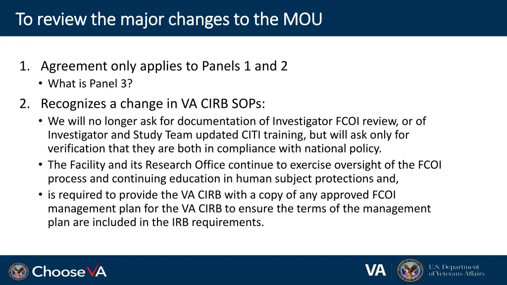 to review the major changes to the mou to review