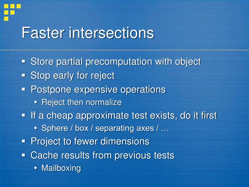 faster intersections