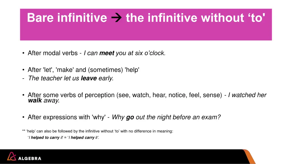 bare infinitive