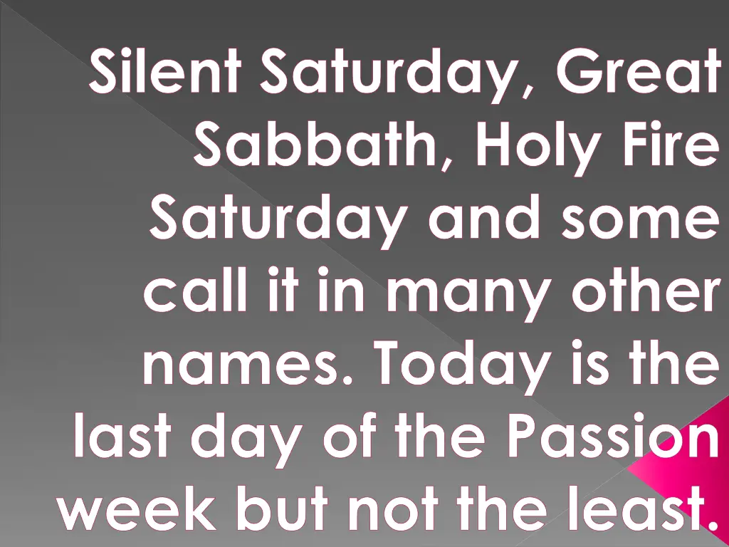 silent saturday great sabbath holy fire saturday