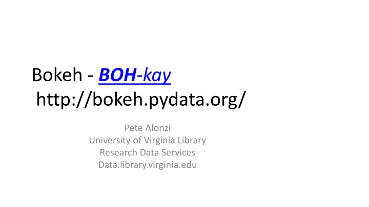 bokeh boh kay http bokeh pydata org
